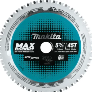 Makita B-69238 5‘3/8& 45T Carbide‘Tipped Max Efficiency Saw Blade, Ferrous Metal‘Thin Gauge - One-stop shop for professional tools and equipment.^ Hand
